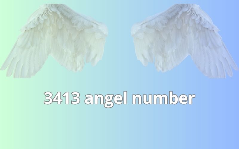 3413 angel number