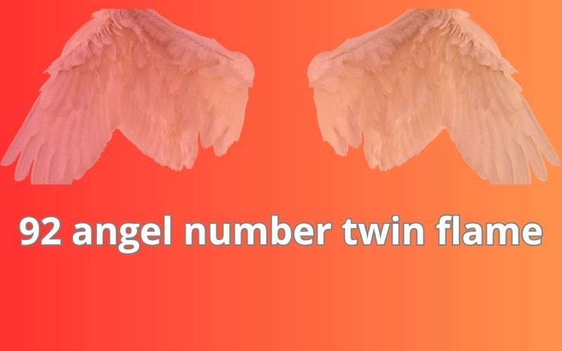92 angel number twin flame